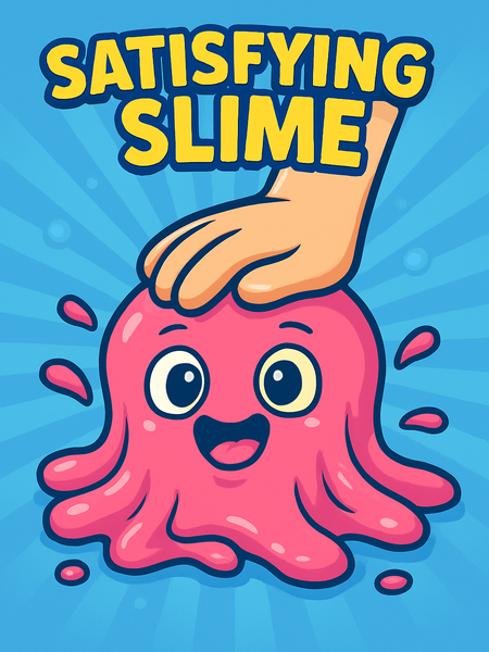 Satisfying Slime